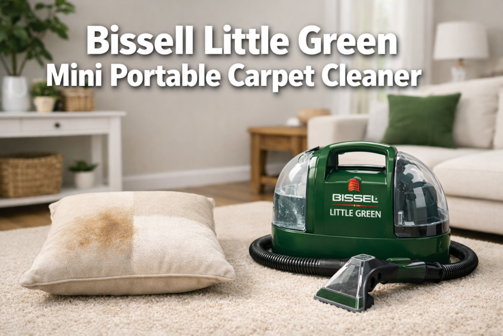 Bissell Little Green Mini Portable Carpet Cleaner image featuring bold text overlay 'Bissell Little Green Mini Portable Carpet Cleaner' in extra large 72pt white bold sans-serif font with deep shadow effect, centered in upper third of frame. Background shows a bright, modern living room with a compact green portable carpet cleaner prominently displayed on a light beige carpet beside a freshly cleaned couch cushion, stain visibly removed. Color scheme: forest green, crisp white, warm neutral tones. High contrast, magazine cover aesthetic, editorial quality, clean lifestyle photography style. Bissell Little Green Mini Portable Carpet Cleaner